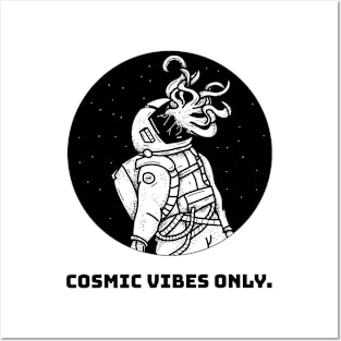 Cosmic Vibes Only Posters and Art